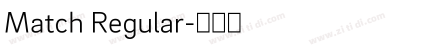 Match Regular字体转换